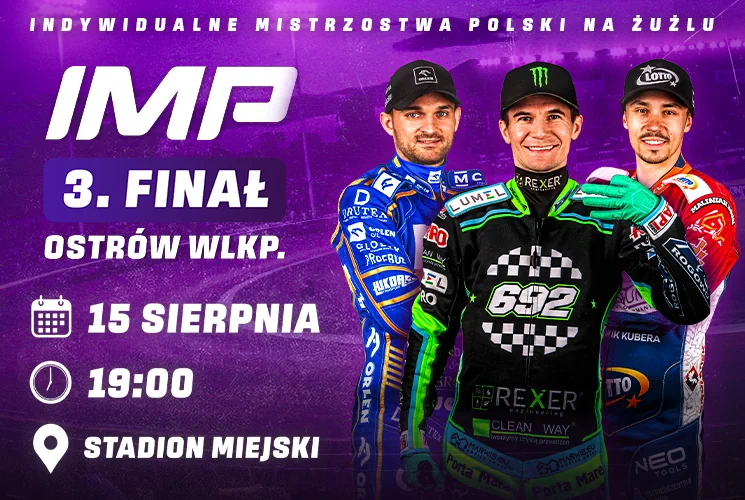 IMP w Ostrowie Wielkopolskim 2026 3. finał gdzie oglądać na żywo 3 runda żużel kiedy transmisja live